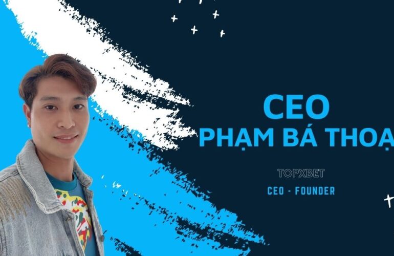 CEO - Founder Phạm Bá Thoại